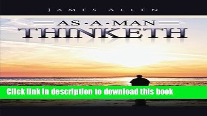 [Download] As a Man Thinketh Kindle Online