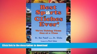 GET PDF  Best Sports Cliches Ever! FULL ONLINE