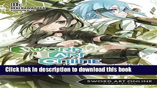 [Popular] Books Sword Art Online 6: Phantom Bullet - light novel Free Online