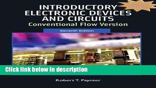 Download Introductory Electronic Devices and Circuits: Conventional Flow Version (7th Edition)