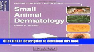 [Download] Self-Assessment Colour Review of Small Animal Dermatology Paperback Collection