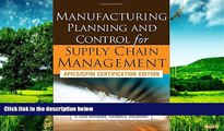 Must Have  Manufacturing Planning and Control for Supply Chain Management  READ Ebook Full Ebook