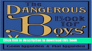 [Download] The Dangerous Book for Boys Yearbook Book Online