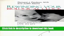 [PDF] Rewinding Your Biological Clock: Motherhood Late in Life Reads Online