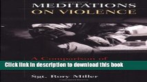 [Popular] Books Meditations on Violence: A Comparison of Martial Arts Training   Real World