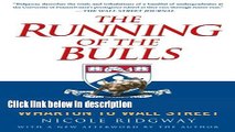 [PDF] The Running of the Bulls: Inside the Cutthroat Race from Wharton to Wall Street Full Online