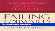 Download Failing Forward: Turning Mistakes into Stepping Stones for Success (Audiobook CD) [Full