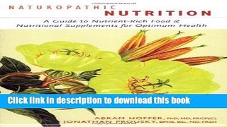 [Popular] Books Naturopathic Nutrition: A Guide to Nutrient-Rich Food   Nutritional Supplements