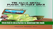 [PDF] The Lime Green Plastic Covered Couch - Insight for Women Who Struggle to Find Lasting Love