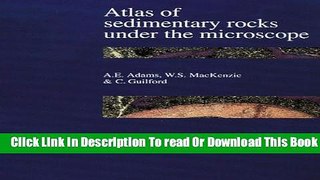 [Popular] Atlas of Sedimentary Rocks Under the Microscope Paperback Free