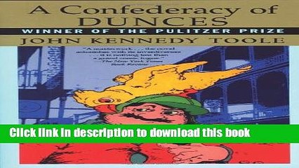 [Popular] Books A Confederacy of Dunces Full Online