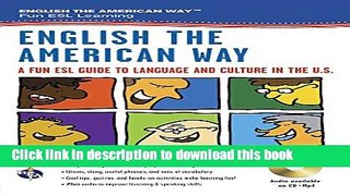 [Popular] Books English the American Way: A Fun ESL Guide to Language   Culture in the U.S.