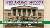 [Download] The Great Shoots: Britain s Best - Past and Present Hardcover Free
