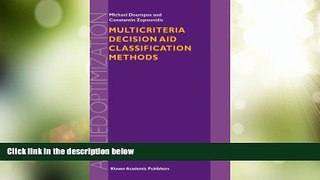 READ FREE FULL  Multicriteria Decision Aid Classification Methods (Applied Optimization)  READ
