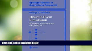 Big Deals  Discrete-Event Simulation: Modeling, Programming, and Analysis (Springer Series in