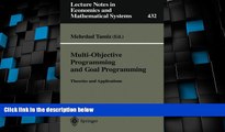 READ FREE FULL  Multi-Objective Programming and Goal Programming: Theories and Applications