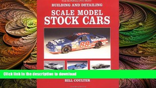 READ  Building and Detailing Scale Model Stock Cars  BOOK ONLINE