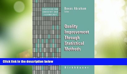 Must Have  Quality Improvement Through Statistical Methods (Statistics for Industry and