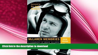 EBOOK ONLINE  McLaren Memories: A Biography of Bruce McLaren  PDF ONLINE
