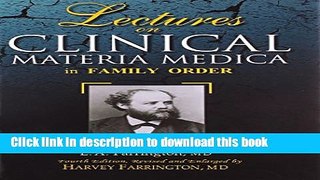 [Download] Lectures on Clinical Materia Medica in Family Order Kindle Online
