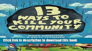 [Free] Thirteen Ways To Kill Your Community Ebook Free