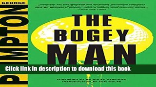 [Full] The Bogey Man: A Month on the PGA Tour Ebook Free