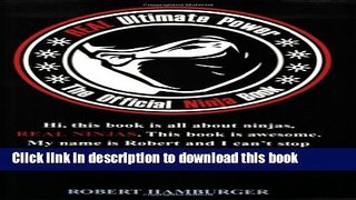 [Free] Real Ultimate Power: The Official Ninja Book Ebook Free