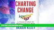 Big Deals  Charting Change: A Visual Toolkit for Making Change Stick  Best Seller Books Best Seller