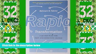 Big Deals  Rapid Transformation: A 90-Day Plan for Fast and Effective Change  Best Seller Books