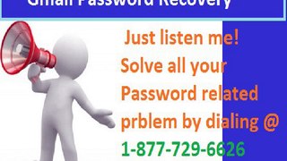 Want to reset Gmail Password within a call? Use 1-877-729-6626