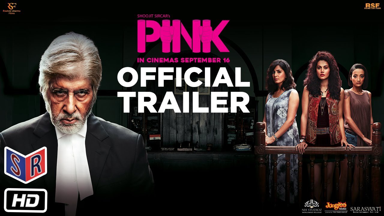 Pink [2016] - [Official Trailer] FT. Amitabh Bachchan | Taapsee Pannu [FULL HD] - (SULEMAN - RECORD)