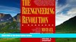 READ FREE FULL  The Reengineering Revolution: a handbook  READ Ebook Online Free