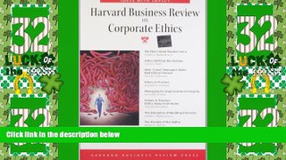 READ FREE FULL  Harvard Business Review on Corporate Ethics (Harvard Business Review Paperback