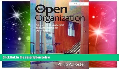 Must Have  The Open Organization: A New Era of Leadership and Organizational Development  READ