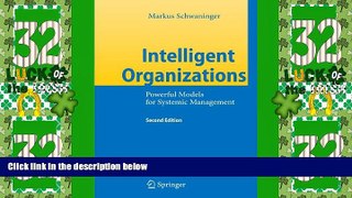 Big Deals  Intelligent Organizations: Powerful Models for Systemic Management  Best Seller Books