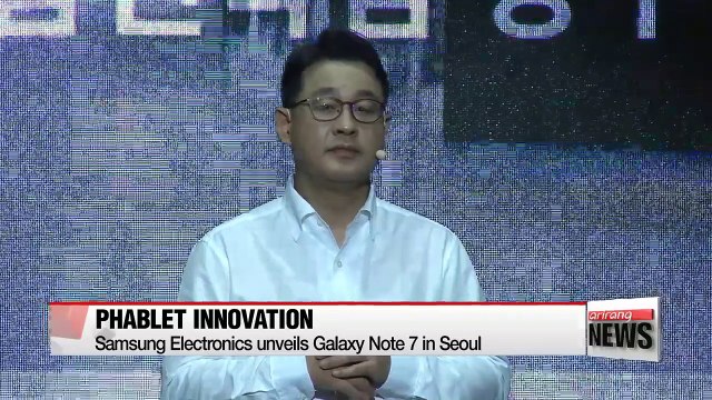 Samsung Electronics unveils Galaxy Note 7 in Seoul
