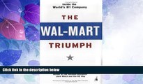 Big Deals  The Wal-Mart Triumph: Inside the World s #1 Company  Best Seller Books Most Wanted