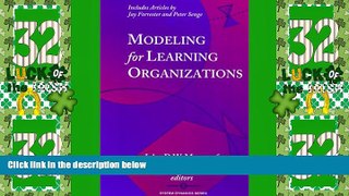 Big Deals  Modeling for Learning Organizations (System Dynamics Series)  Free Full Read Best Seller