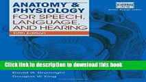 [Popular Books] Anatomy   Physiology for Speech, Language, and Hearing, 5th (with Anatesse