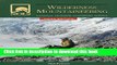 [PDF] NOLS Wilderness Mountaineering (NOLS Library) Free Online