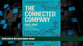 Must Have  The Connected Company  READ Ebook Full Ebook Free