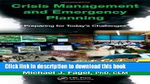 [Popular Books] Crisis Management and Emergency Planning: Preparing for Today s Challenges