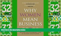 Big Deals  Why Women Mean Business: Understanding the Emergence of our next Economic Revolution