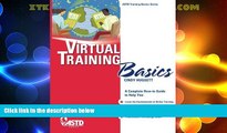 READ FREE FULL  Virtual Training Basics (ASTD Training Basics)  READ Ebook Full Ebook Free