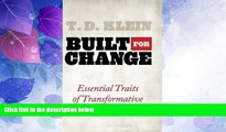 Must Have  Built for Change: Essential Traits of Transformative Companies  READ Ebook Full Ebook