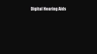 [PDF] Digital Hearing Aids Read Full Ebook
