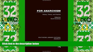 Big Deals  For Anarchism (RLE Anarchy)  Free Full Read Best Seller