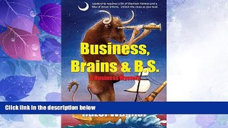 Big Deals  Business, Brains   B.S.  Best Seller Books Best Seller