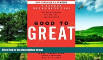 Must Have  Good to Great: Why Some Companies Make the Leap...And Others Don t  READ Ebook Full