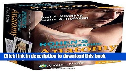 [Popular Books] Rohen s Photographic Anatomy Flash Cards Full Online